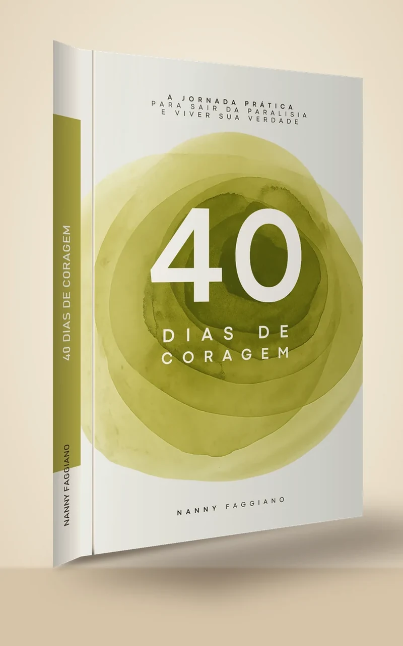 Livro físico 40 Dias de Coragem, de Nanny Faggiano